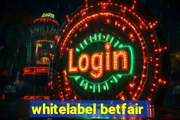 whitelabel betfair